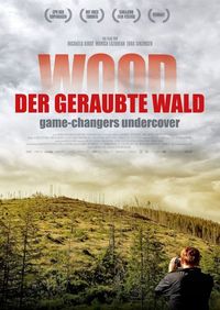 Wood - Der geraubte Wald