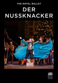 Royal Opera House 2023/24: Der Nussknacker (Royal Ballet)(Aufz)