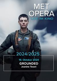 MET Opera 2024/25: Grounded