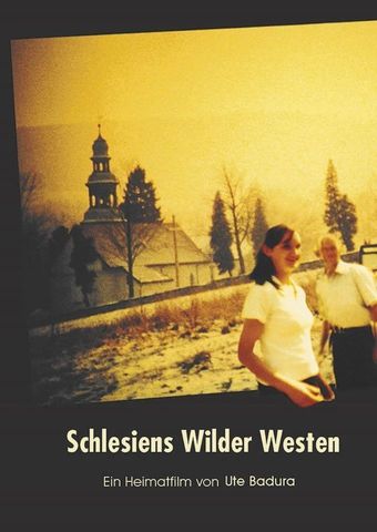 Schlesiens wilder Westen