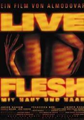 Live Flesh - Mit Haut und Haar