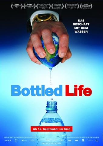 Bottled Life - Das Geschäfte mit dem Wasser