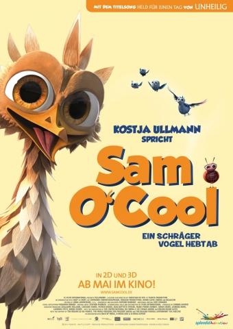 Sam O'Cool - Ein schräger Vogel hebt ab