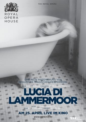 Royal Opera House 2015/16: Lucia Di Lammermoor