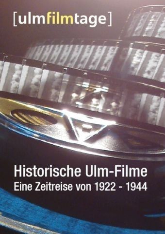 Historische Ulm-Filme