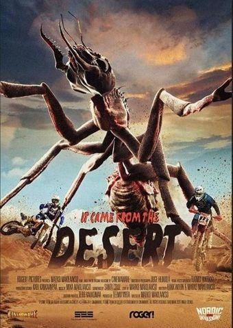 It came from the Desert