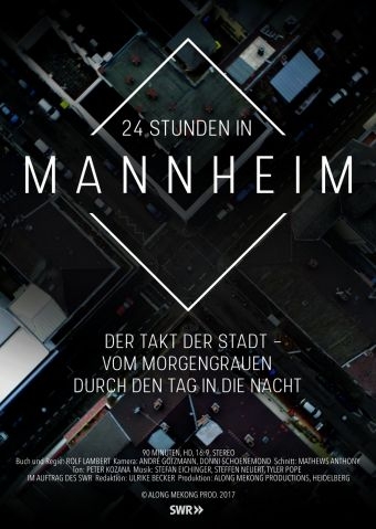 24 Stunden in Mannheim