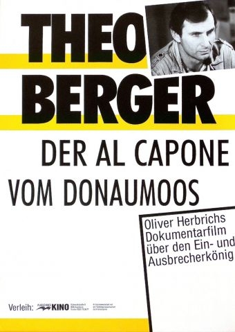 Theo Berger - Der Al Capone vom Donaumoos