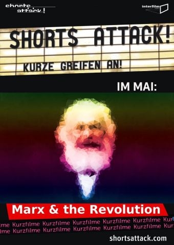 Shorts Attack: Marx & The Revolution