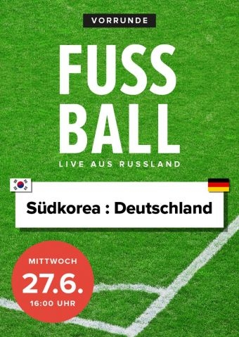 Fußball 2018 - Vorrunde: Südkorea : Deutschland