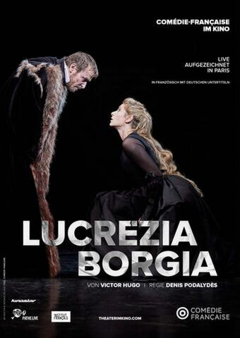 La Comedie-Francaise: Lucrezia Borgia