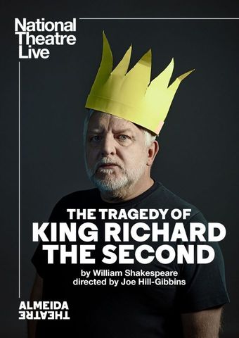 National Theatre London: The Tragedy of King Richard the Second