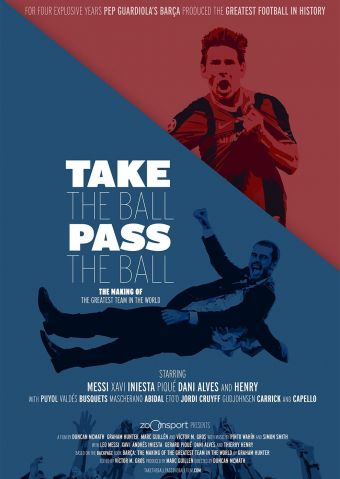 Take The Ball Pass The Ball - Das Geheimnis des perfekten Fussball