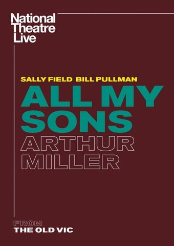 National Theatre London: All My Sons by Arthur Miller