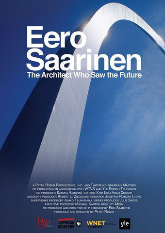 Eero Saarinen: The Architect Who Saw the Future