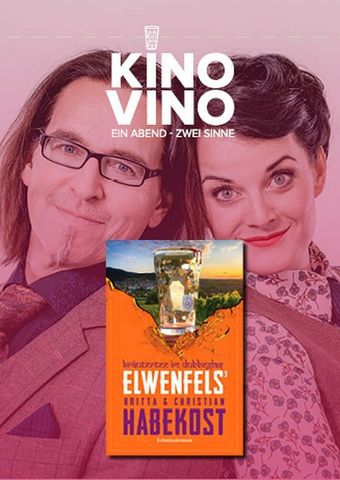 KinoVino mit Britta & Chako Habekost (Elwenfels 3)