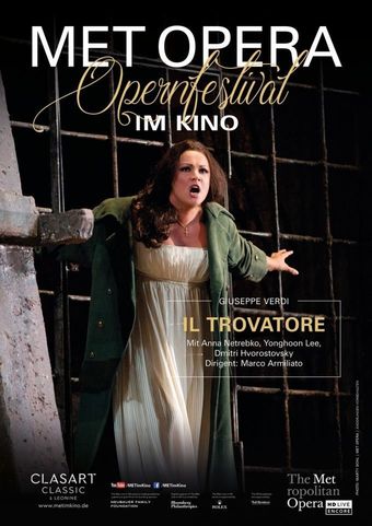 MET Opera 2020/21: Il Trovatore (Verdi) (2015)