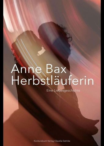 »Herbstläuferin« - Lesung mit Anne Bax