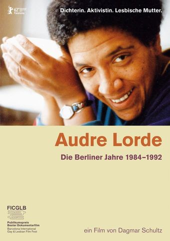 AUDRE LORDE - DIE BERLINER JAHRE 1984-1992
