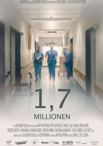 1,7 Millionen - Ein Film für die Pflege!