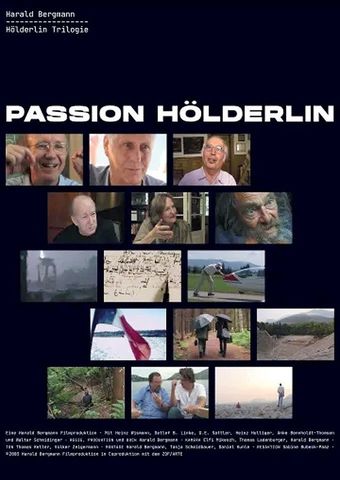 Harald Bergmann, Hölderlin verfilmen / Passion Hölderlin