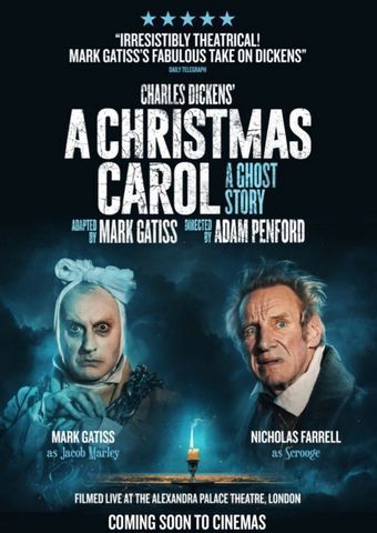 A Christmas Carol: A Ghost Story (aus dem Londoner Alexandra Palace Theatre)