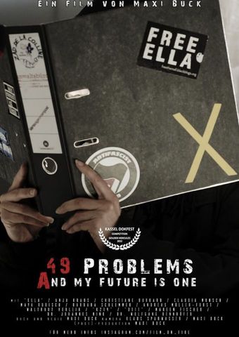 49 Problems - And My Future Is One