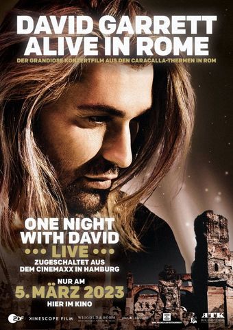 David Garrett - Alive in Rom & Live Q&A aus dem Kino