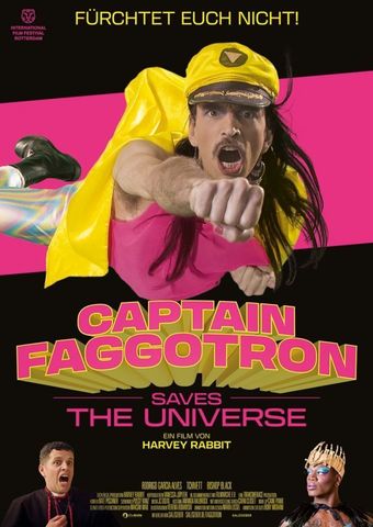 Captain Faggotron Saves the Universe