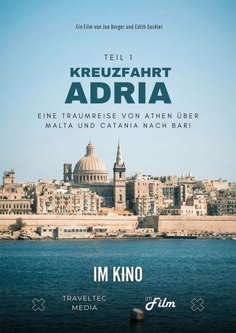 Kreuzfahrt Adria - Eine Traumreise von Athen über Malta und Catania nach Bari
