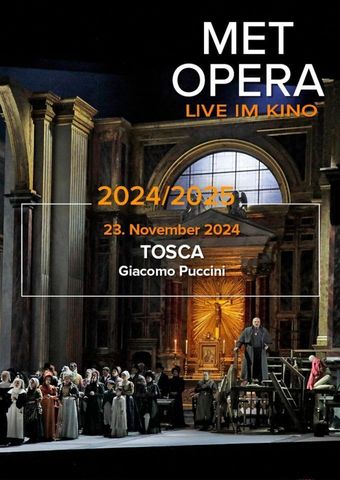 Met Opera 2024/25: Giacomo Puccini TOSCA