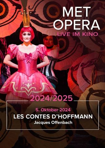 Met Opera 2024/25: Jacques Offenbach LES CONTES D'HOFFMANN