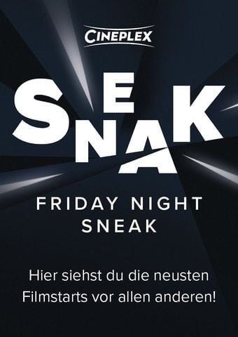 Friday Night Sneak