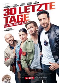 30 Letzte Tage - Ein Cop Dreht Auf - Cineplex Neu-Ulm