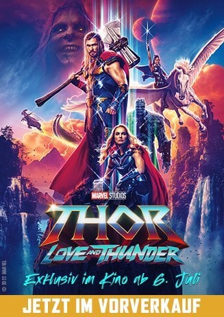 220613 VVK läuft "Thor: Love And Thunder"