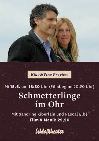 Kino&Vino-Preview: SCHMETTERLINGE IM OHR