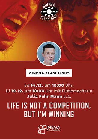 Mit Filmemacherin: LIFE IS NOT A COMPETITION BUT I AM WINNING