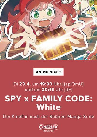 Anime Night: SPY X FAMILY CODE: WHITE