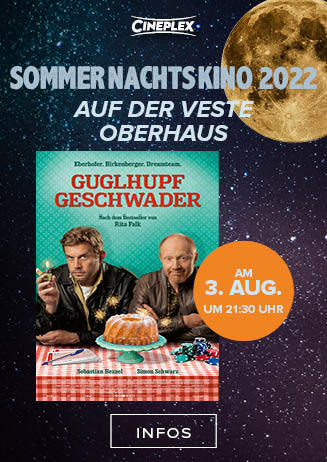 Sommernachtskino 2022: GUGLHUPFGESCHWADER