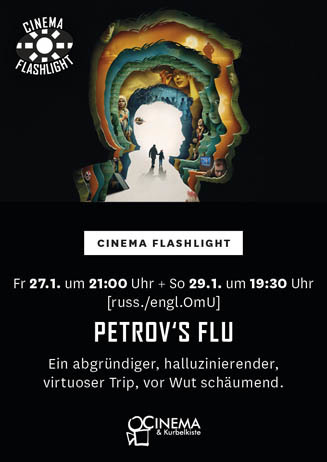 Cinema Flashlight: PETROV’S FLU