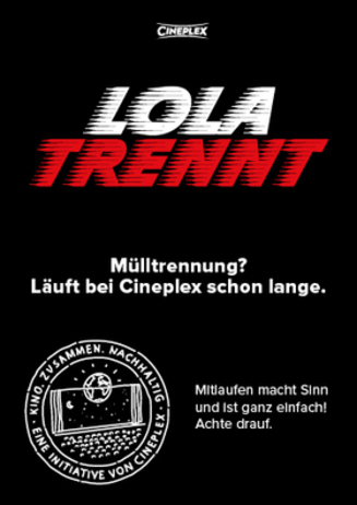 Lola trennt! - Cineplex Nachhaltigkeit