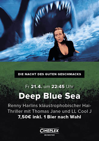 Die Nacht des guten Geschmacks: DEEP BLUE SEA