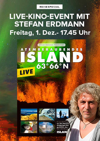 231201 Live-Kino-Event mit Stefan Erdmann "Island 63° 66° N"
