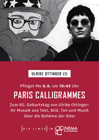 Ulrike Ottinger (1): PARIS CALLIGRAMMES
