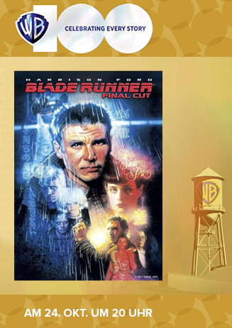100 Jahre Warner: Blade Runner - Final Cut
