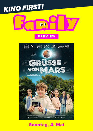 Family Preview: Grüße vom Mars 4.5.