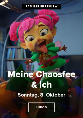 Familienpreview: MEINE CHAOSFEE & ICH