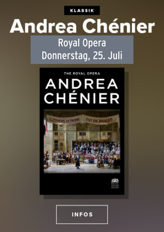 Royal Opera House 2023/24: Andrea Chenier (Royal Opera) 25.07.
