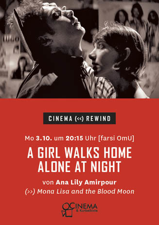 Cinema Rewind: A GIRL WALKS HOME ALONE AT NIGHT