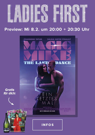 Ladies First: MAGIC MIKE: THE LAST DANCE